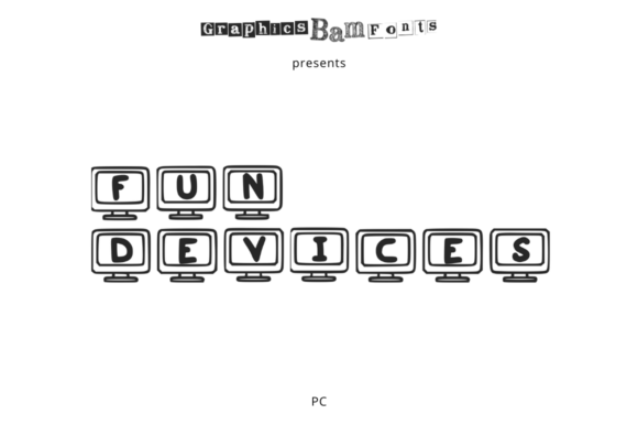 Fun Devices Pc: A Playful Display Font for Creative Branding