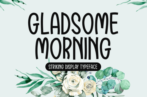 Gladsome Morning Font for Business Branding