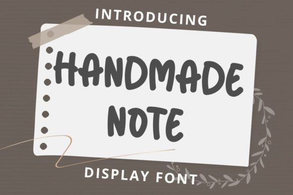 Handmade Note: A Unique Display Font for Web Design