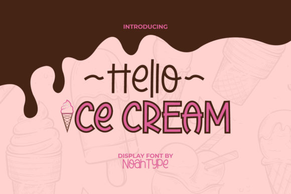 Hello Ice Cream Font for Handmade Creations