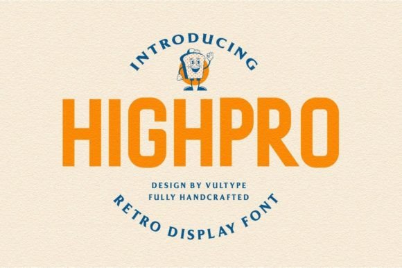 Highpro: A Vintage Display Font for Modern Editorial Projects