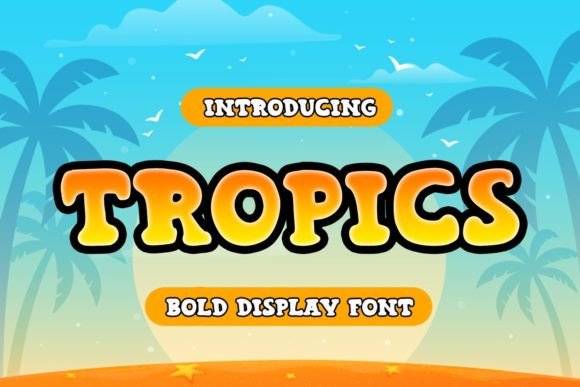 Tropics Font for Editorial Design and Branding